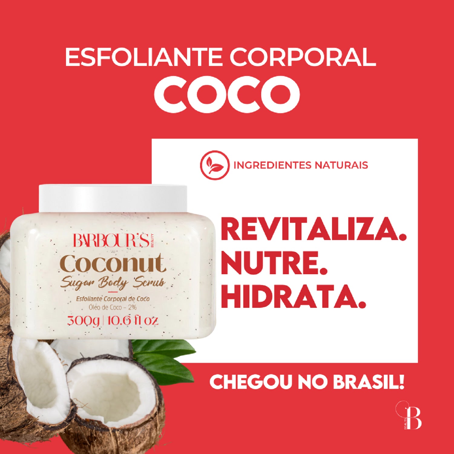 Esfoliante Corporal Banho Limpeza Pele Barbou's Beauty 300g - Coco